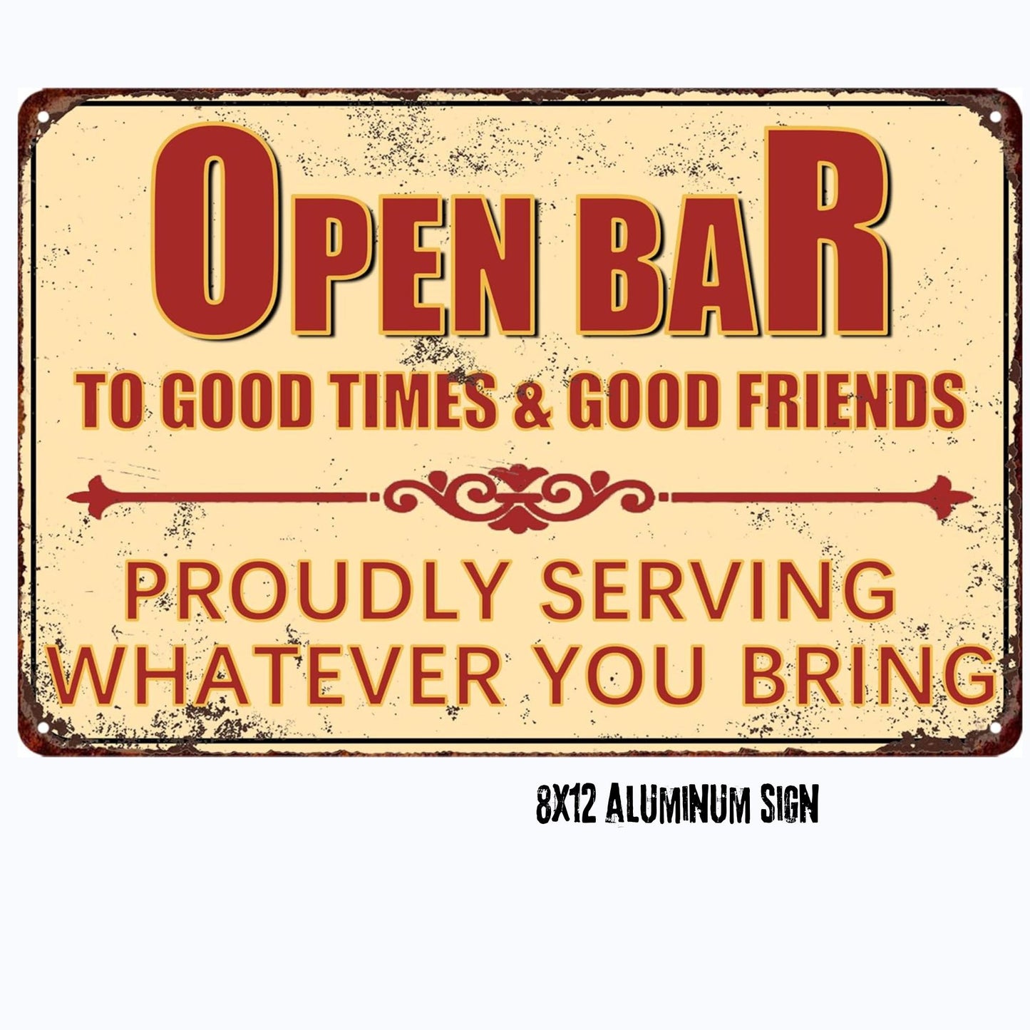 Open Bar Sign for Your Man Cave 8x12 Aluminum