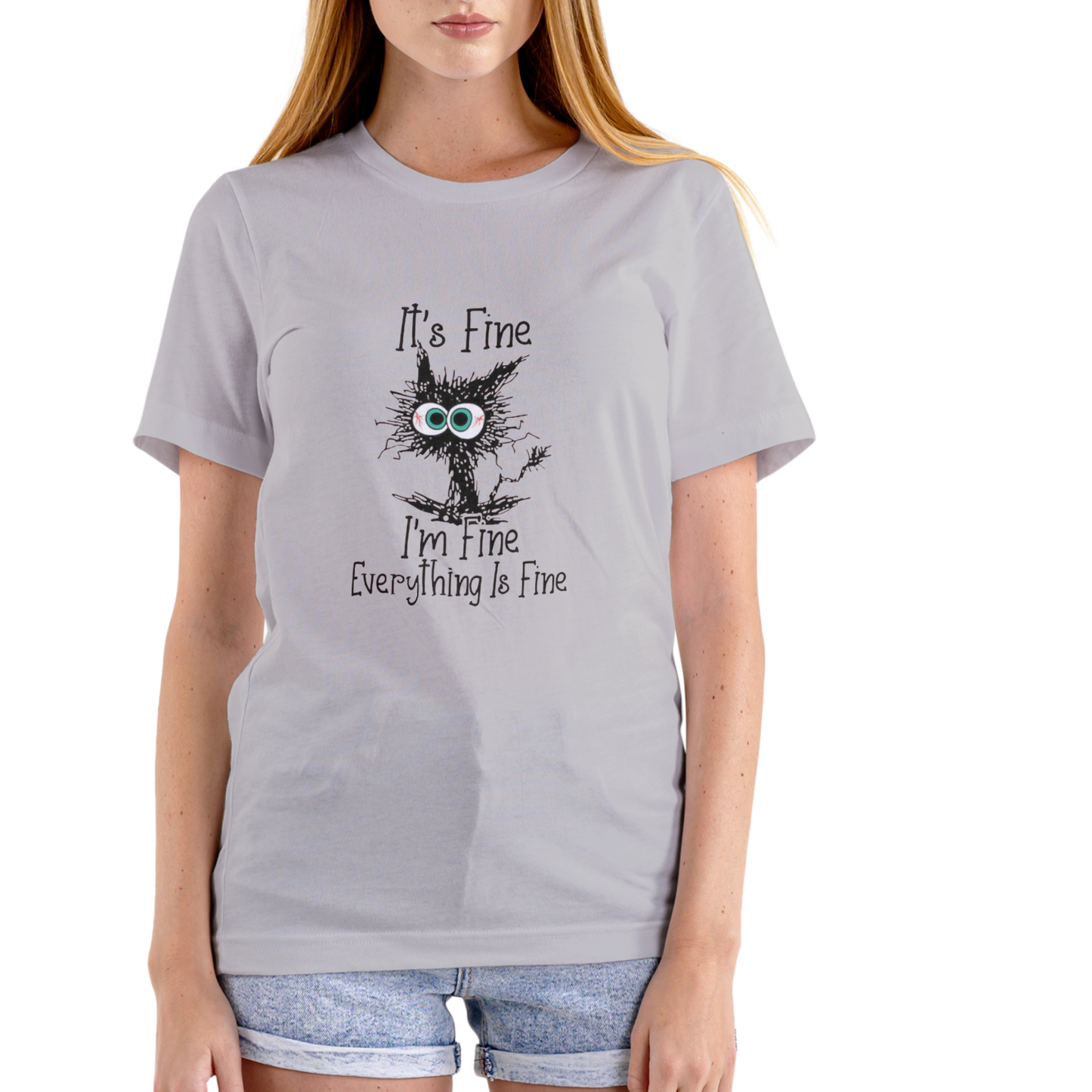 It's Fine, I'm Fine, Everything Is Fine T-Shirt – Unisex Cotton Tee for Women &amp; Men