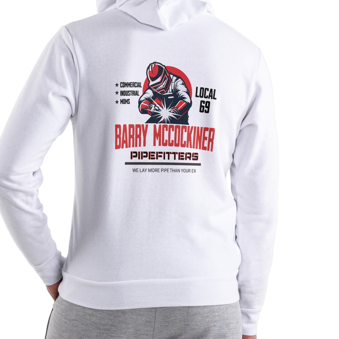 BARRY MCCOCKINER PIPEFITTERS Local 69 Funny Hoodie Unisex Cotton Blend