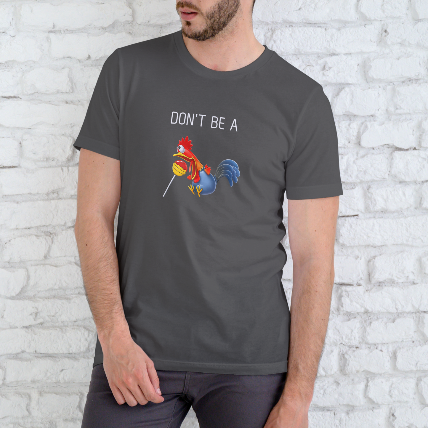 DON'T BE A CHICKEN SUCKER Funny T shirt, Unisex Cotton