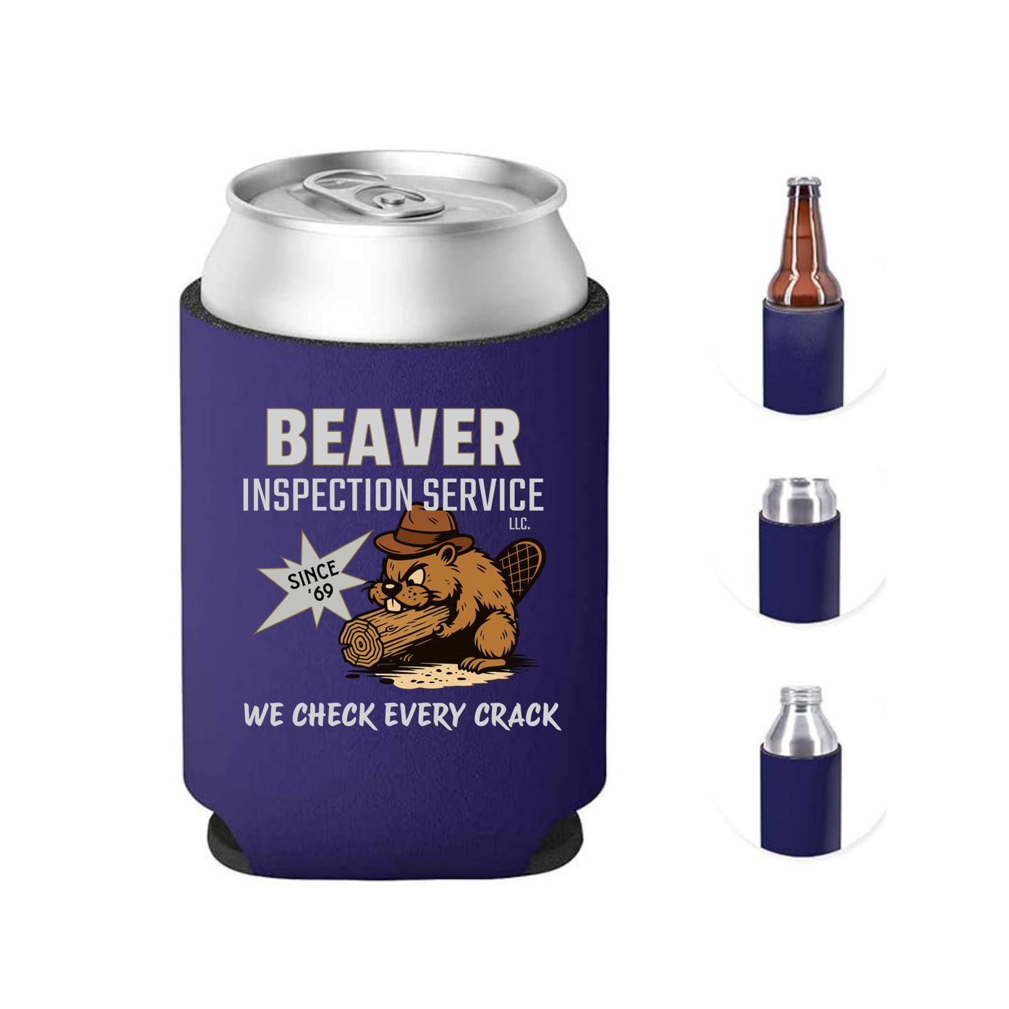 BEAVER INSPECTION SERVICE Funny Can Cooler