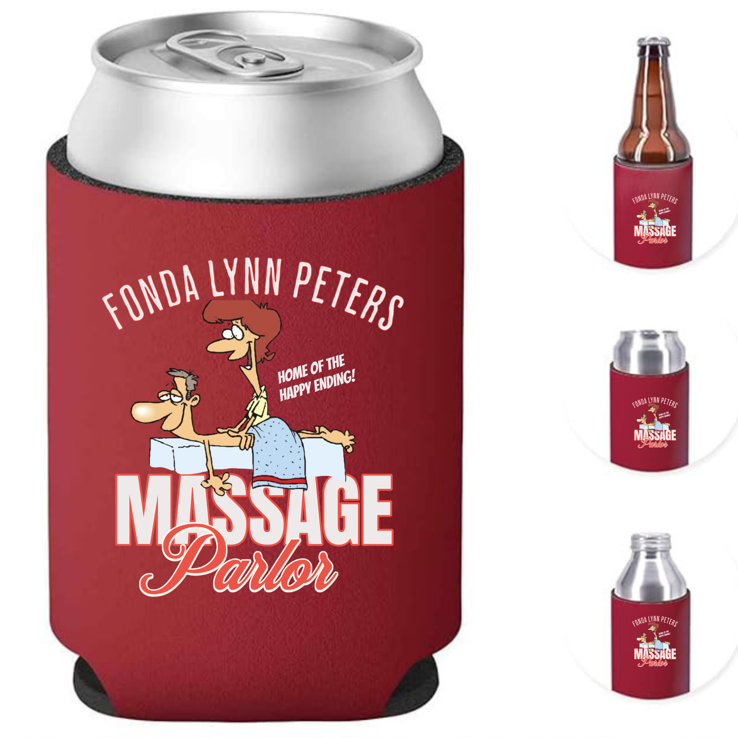 Fonda Lynn Peters Massage Parlor – Funny Can Cooler / Koozie