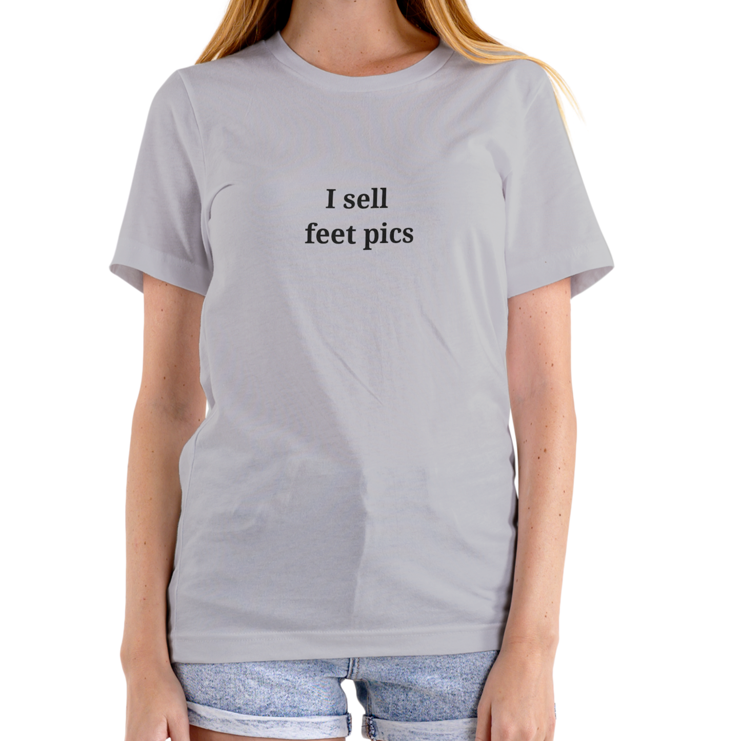 I SELL FEET PICS – Funny T-Shirt (Unisex Cotton)