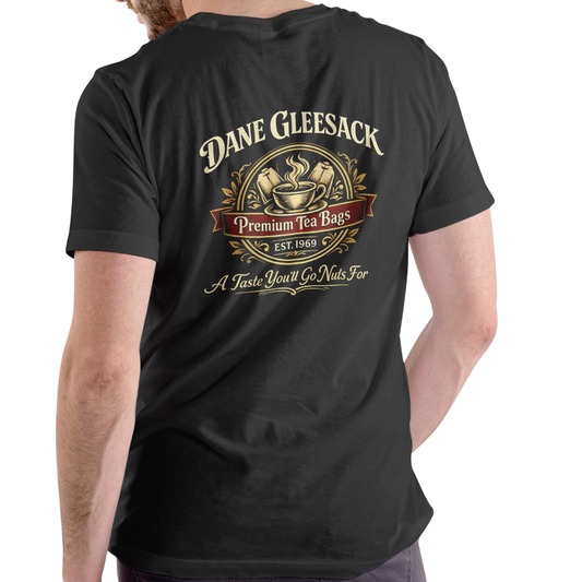 DANE GLEESACK PREMIUM TEA BAGS – Funny Unisex Cotton T-Shirt