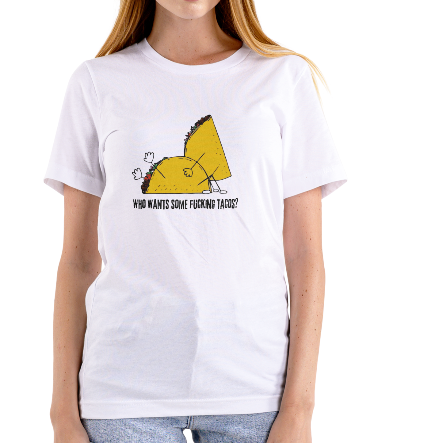 WHO WANTS SOME F#ING  TACOS Funny T Shirt, Unisex Cotton