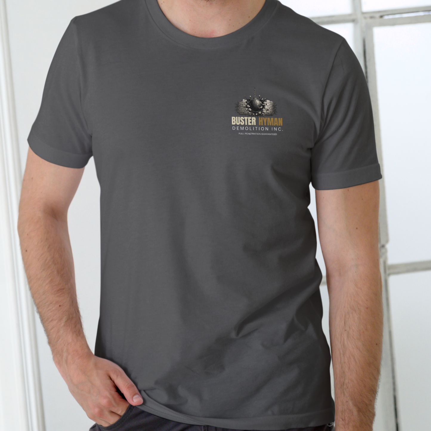 BUSTER HYMAN DEMOLITION INC. Funny name T shirt Unisex Cotton