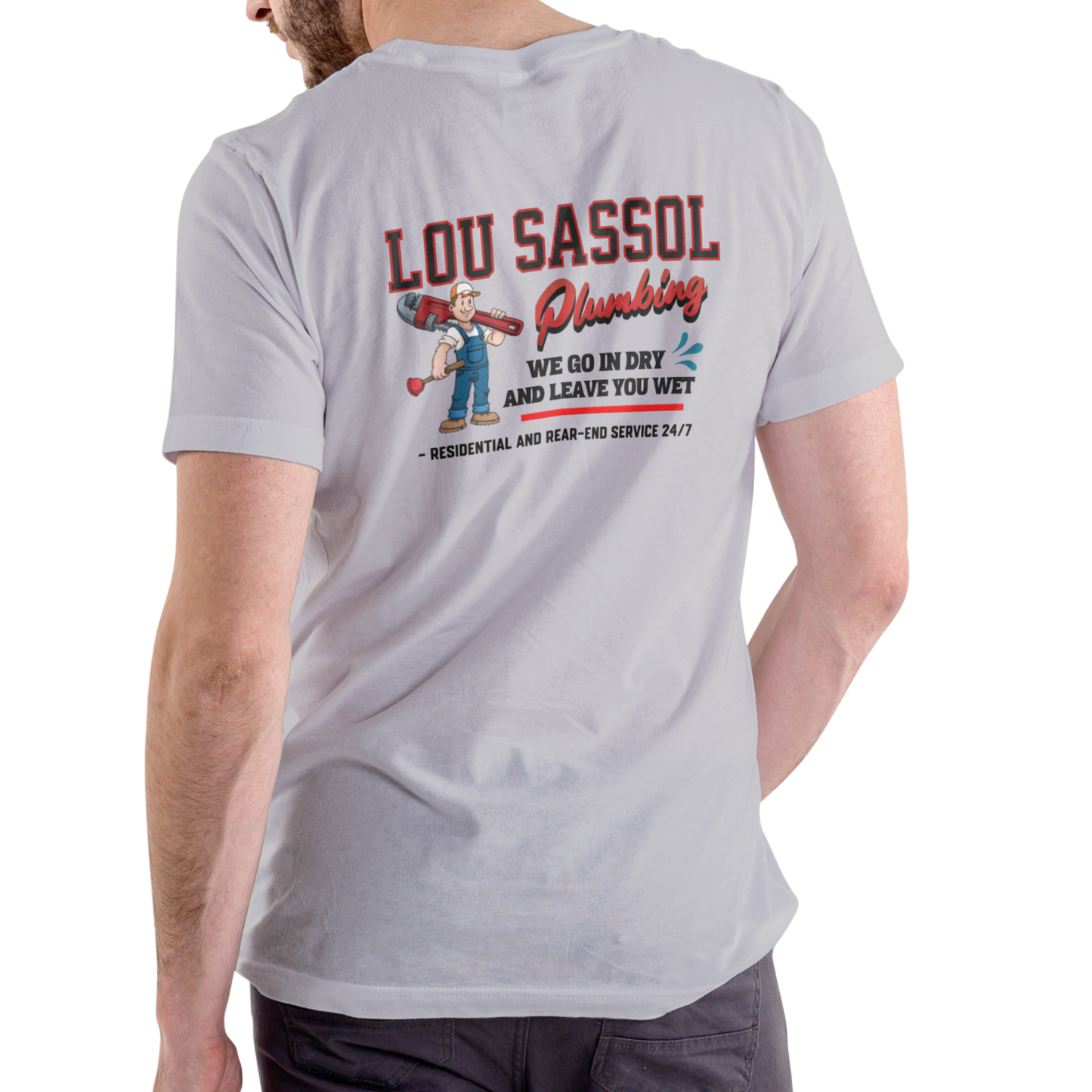 LOU SASSOL PLUMBING, T Shirt, Unisex Cotton