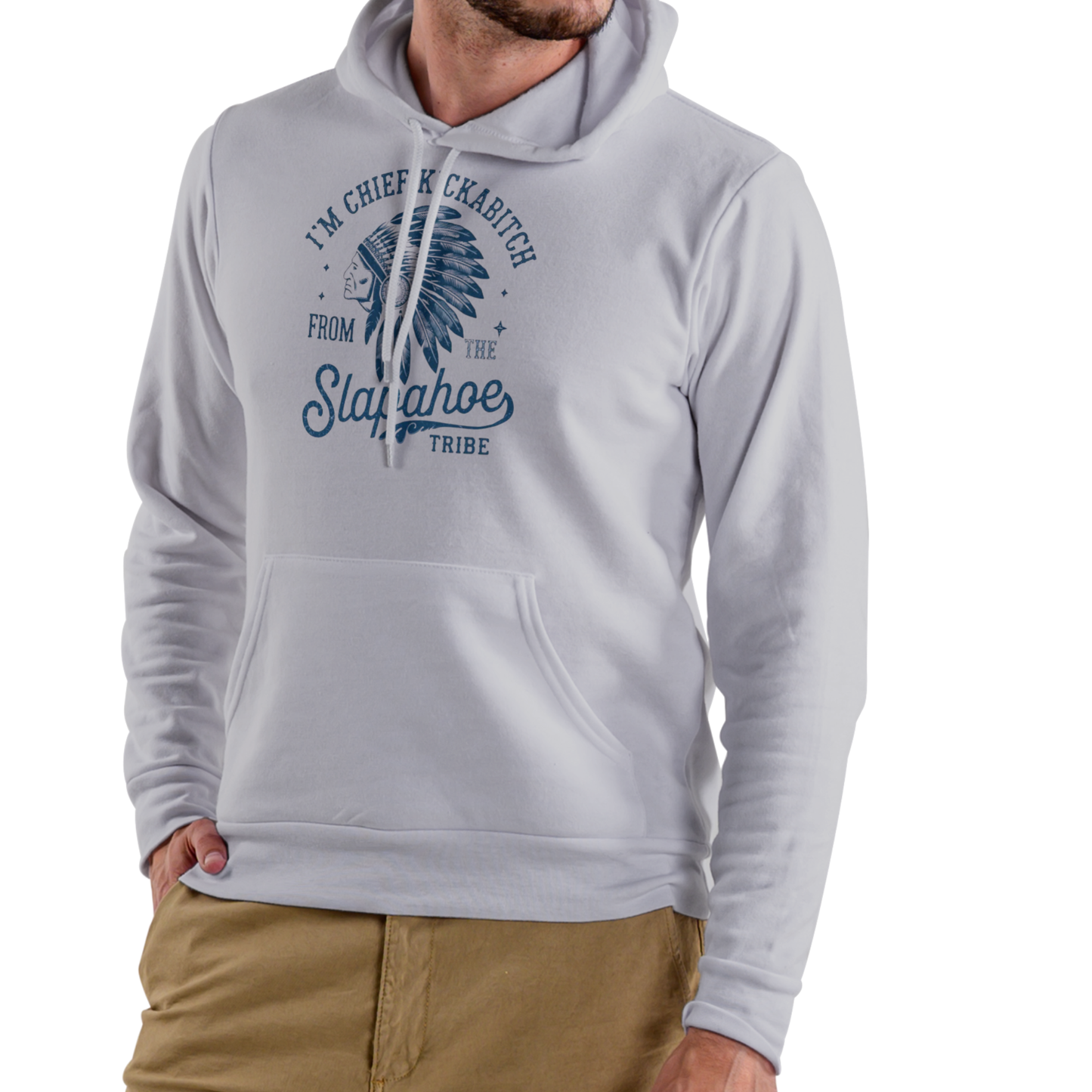 CHIEF KICKABITCH FROM THE SLAPAHOE TRIBE HOODIE