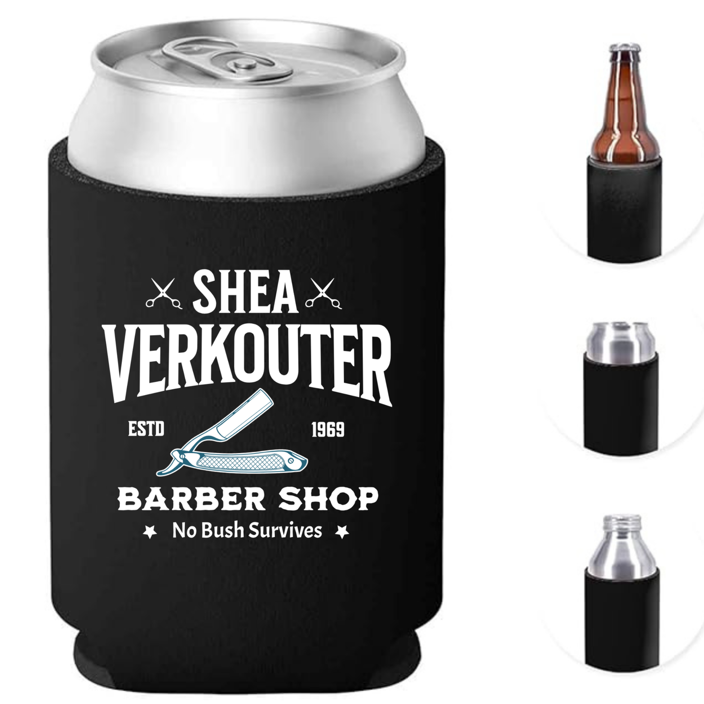 SHEA VERKOUTER BARBER SHOP Can Cooler Koozie