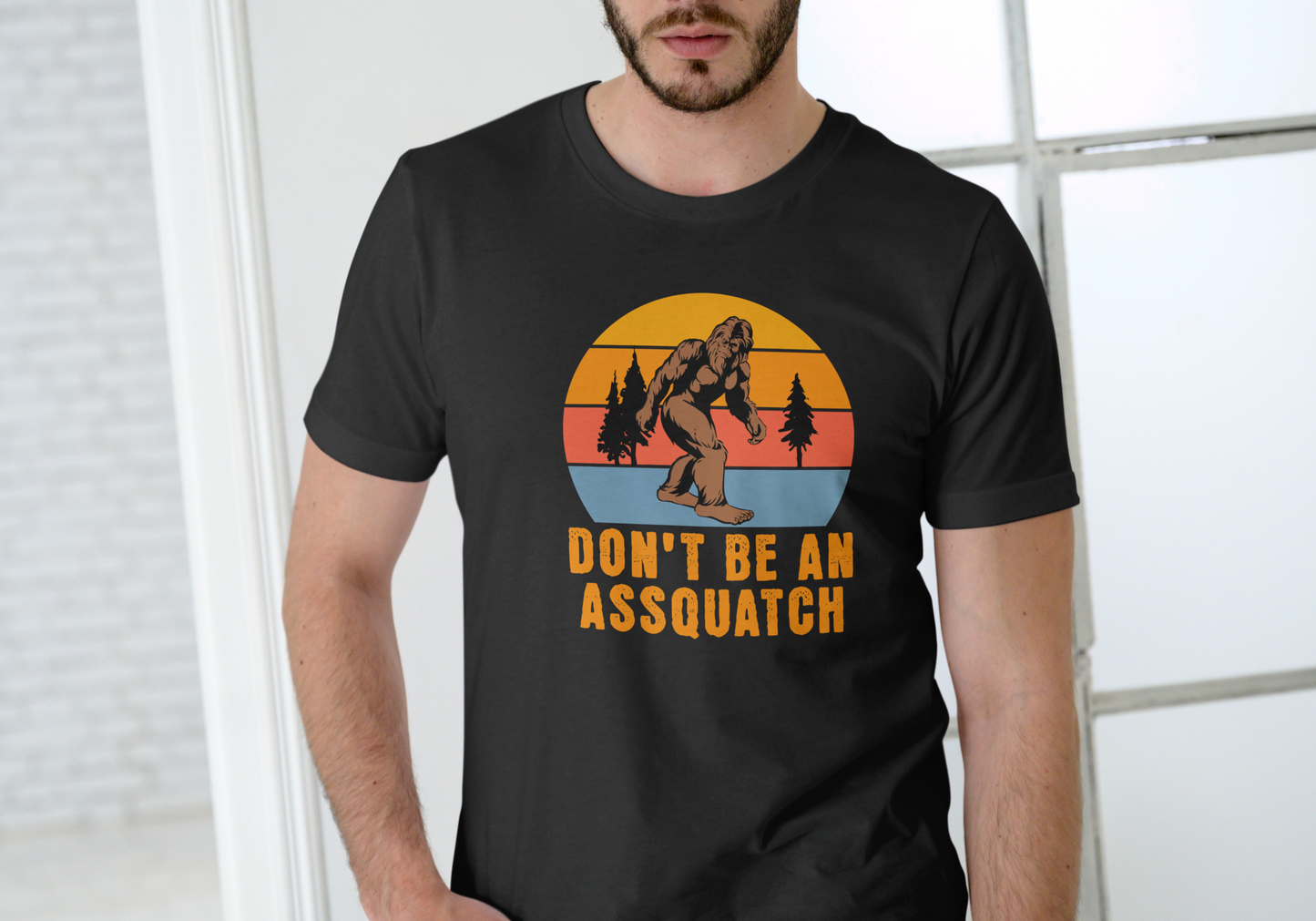 Don't be an assquatch, T-SHIRT, UNISEX, COTTON