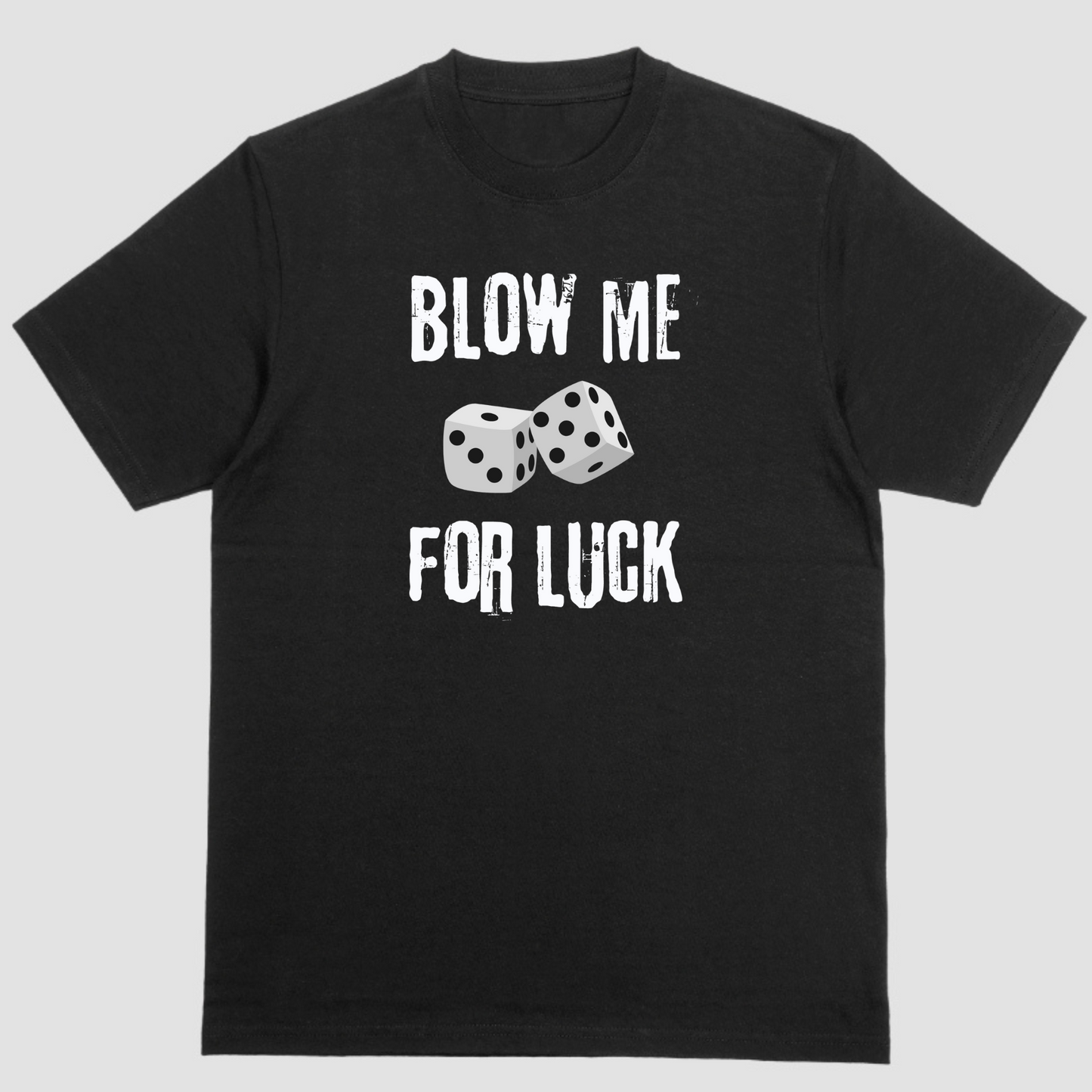 Short sleeve shirt, BLOW ME FOR LUCK