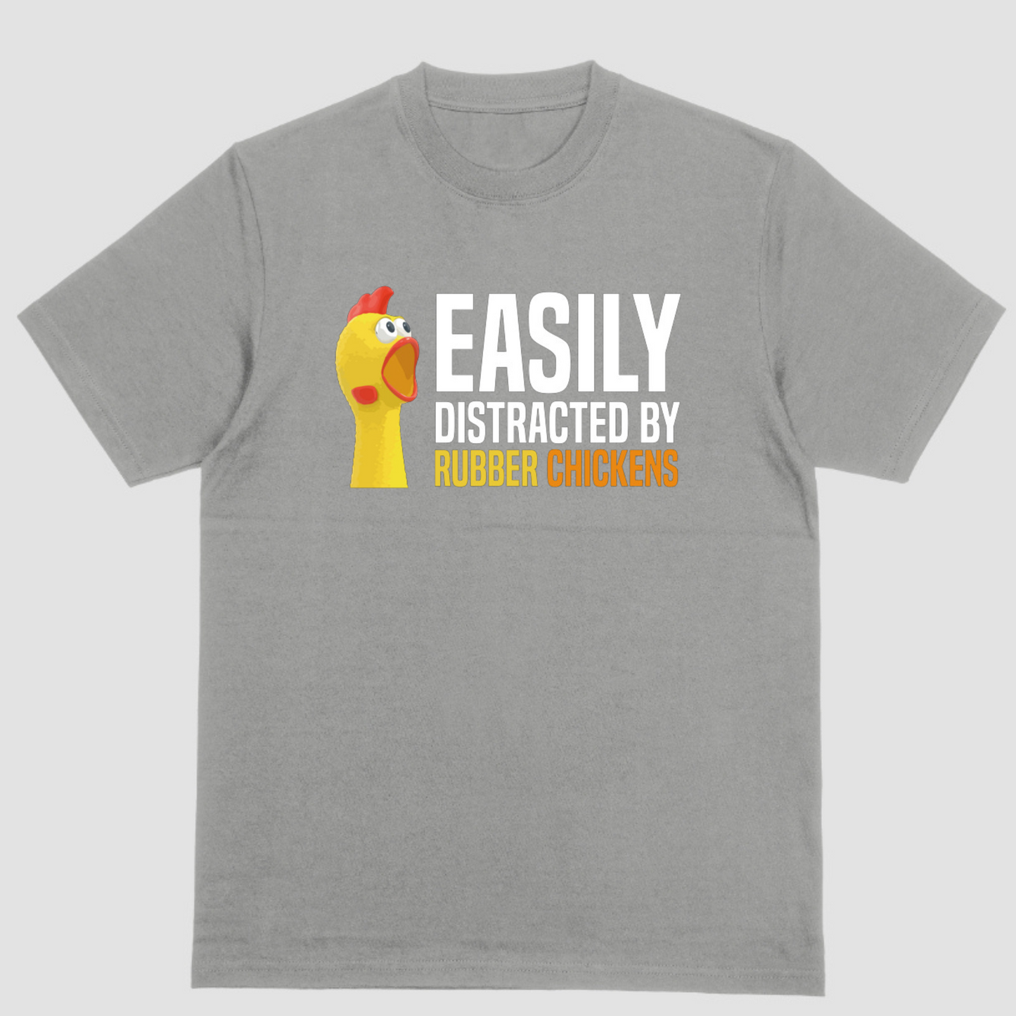 Short sleeve shirt, EASILY DISTRACTED BY RUBBER CHICKENS