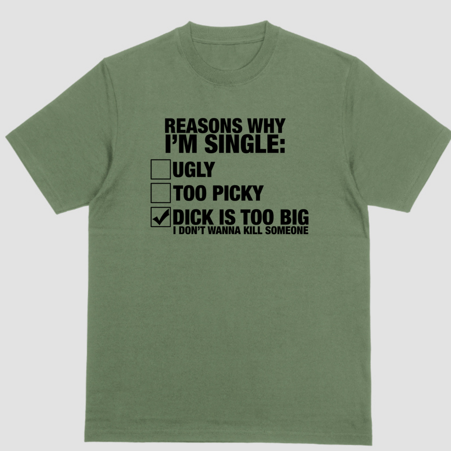 Reasons why Im single short sleeve shirt