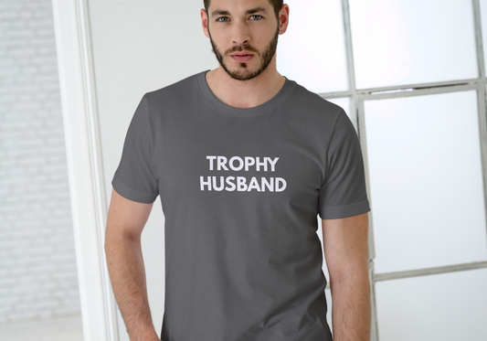Trophy Husband, T-SHIRT, UNISEX, COTTON