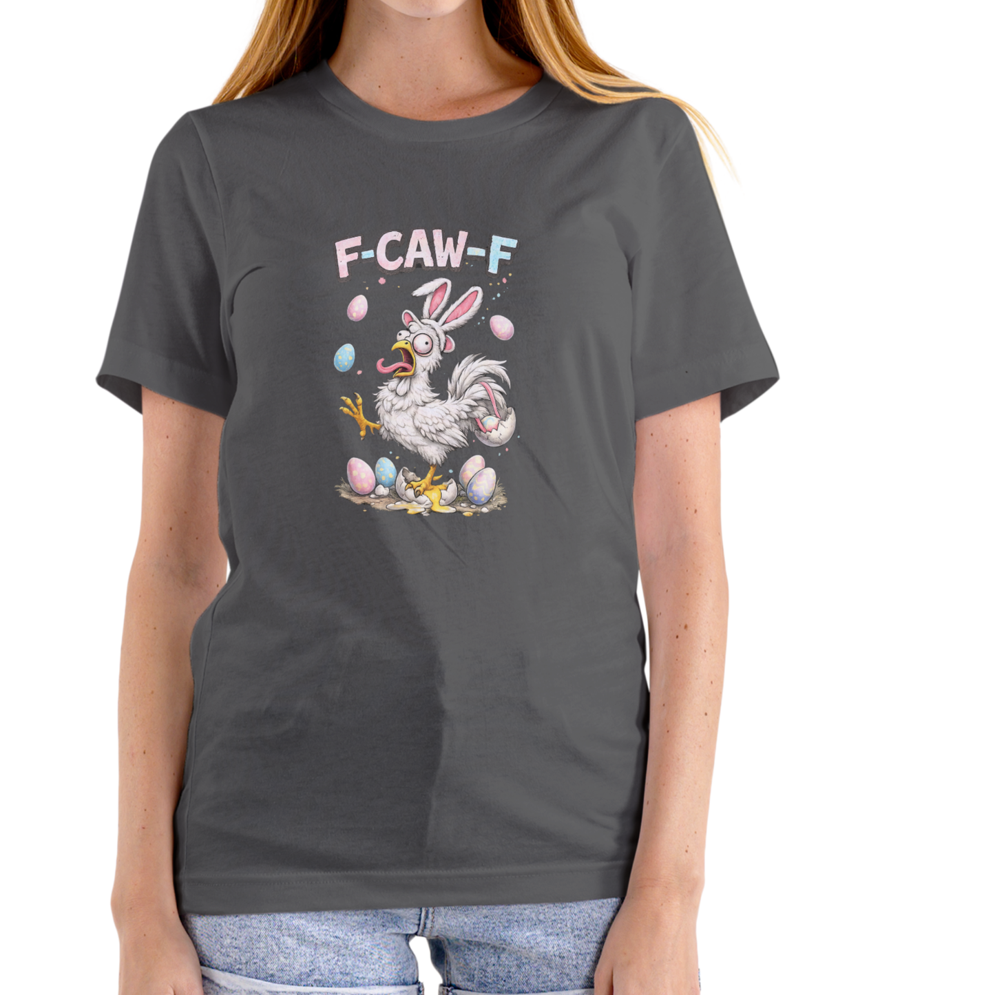 F-CAW-F EASTER CHICKEN – Funny Easter T-Shirt (Unisex Cotton)