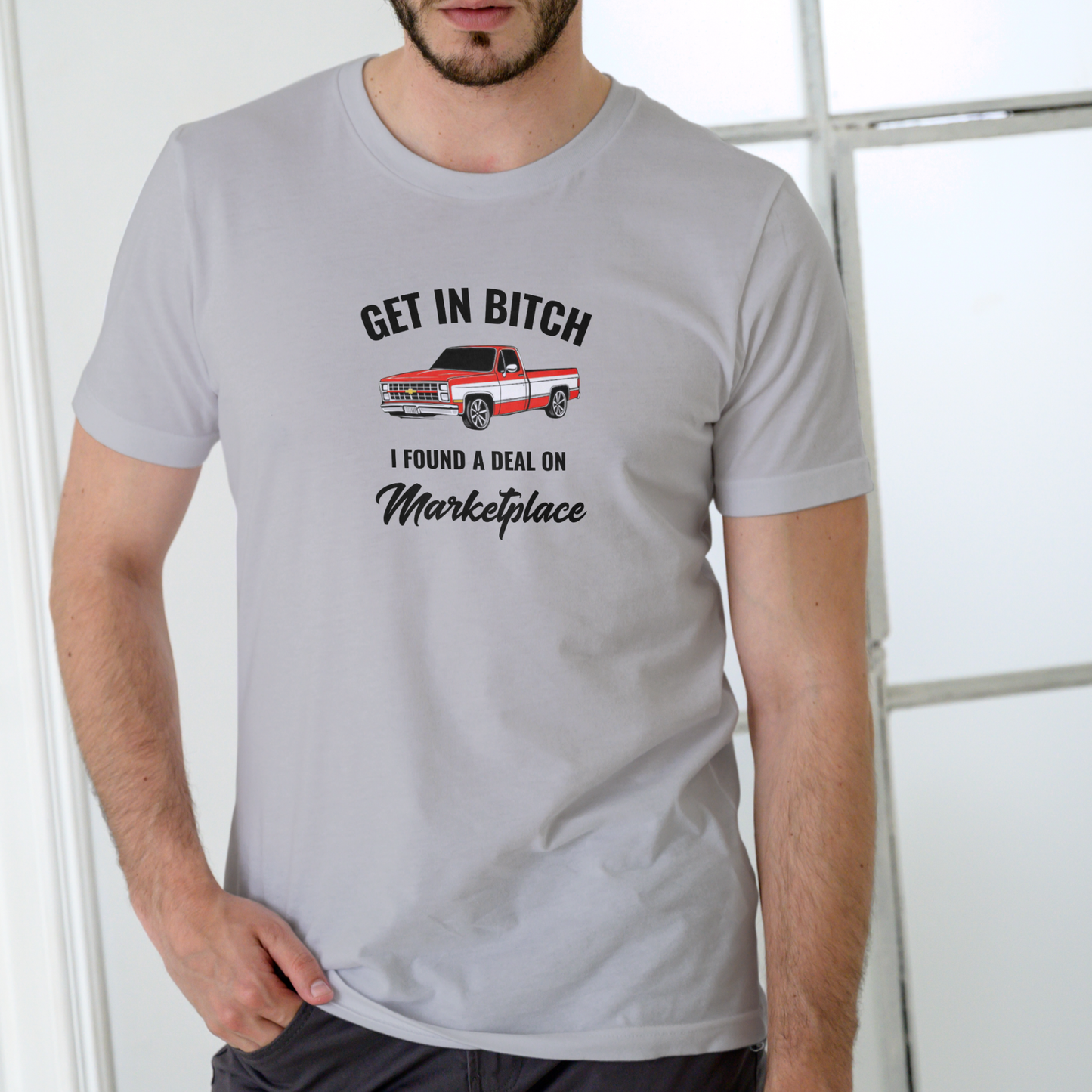 GET IN BITCH I FOUND A DEAL ON MARKETPLACE – Funny Unisex Cotton T-Shirt