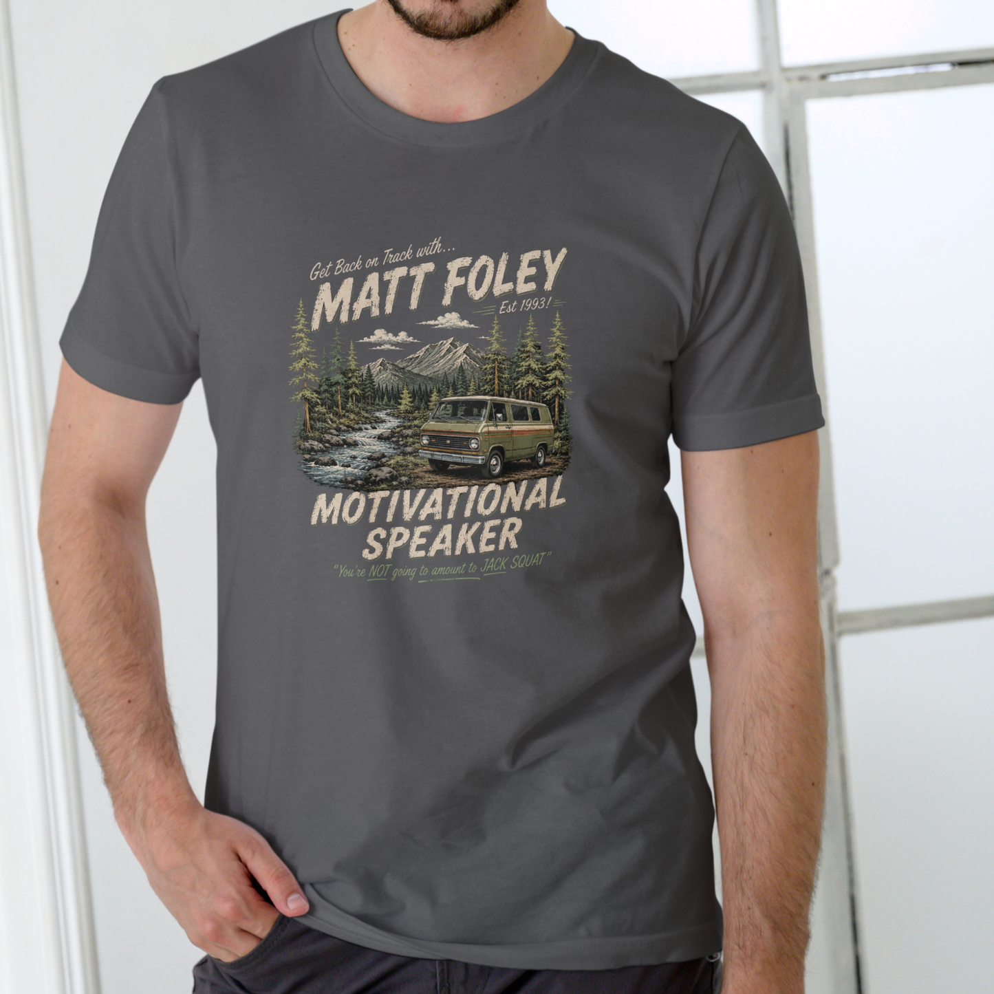 Matt Foley Motivational Speaker Funny T-Shirt – Gen X Unisex Cotton Tee