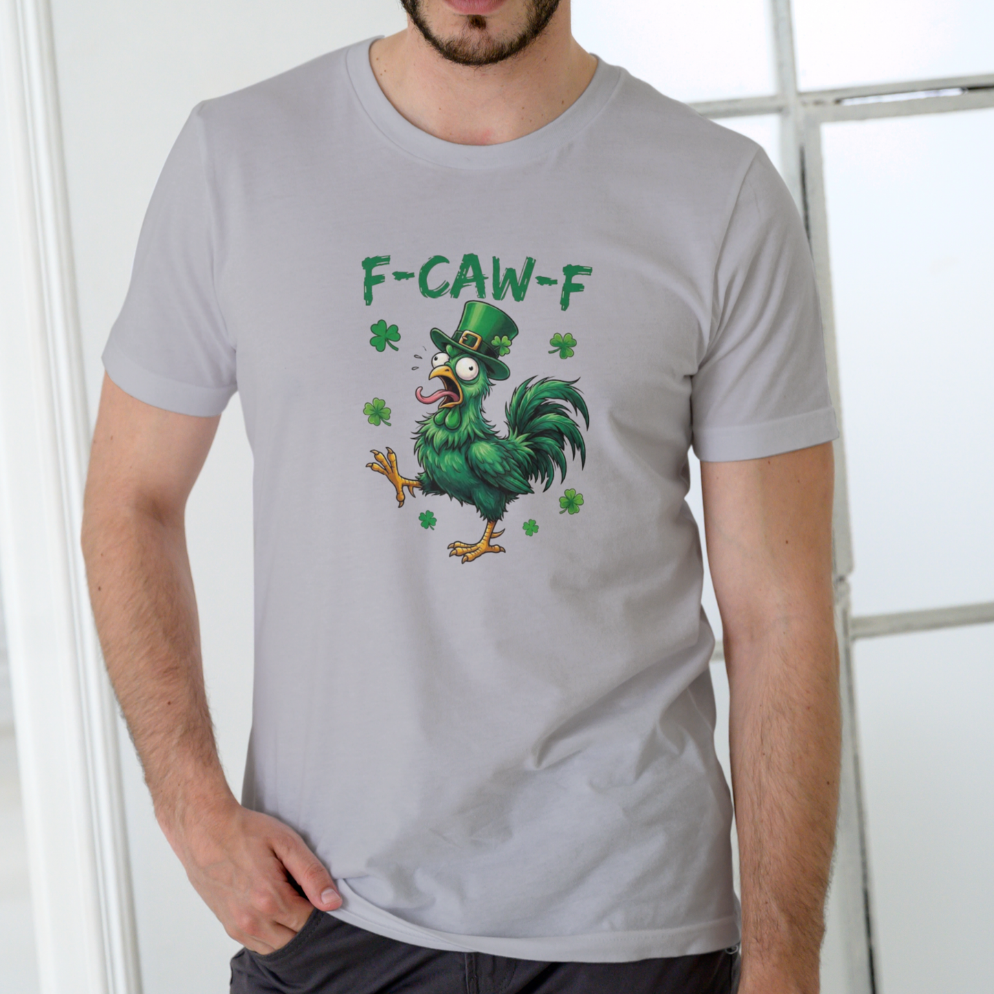 F CAW F – St. Patrick’s Day Chicken – Funny Unisex Cotton T-Shirt