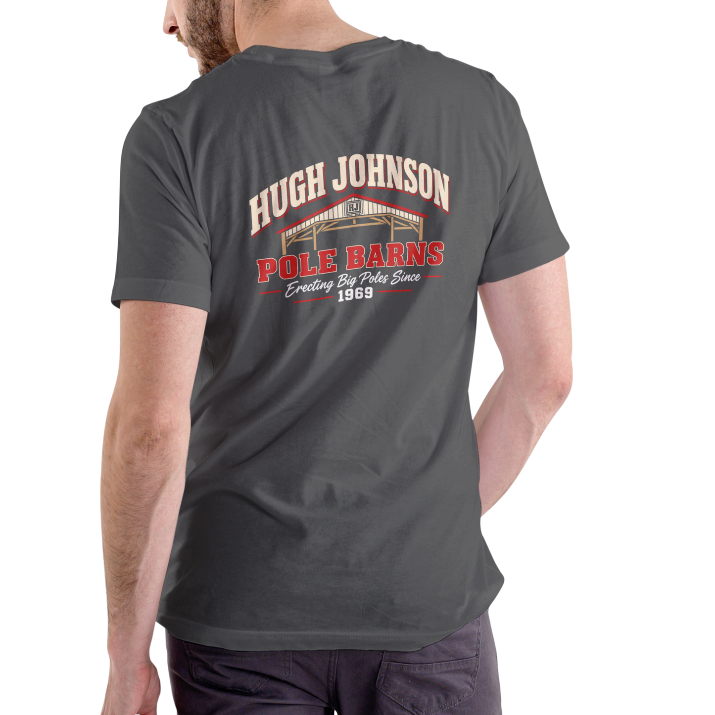HUGH JOHNSON POLE BARNS Men's Humor Graphic Tee