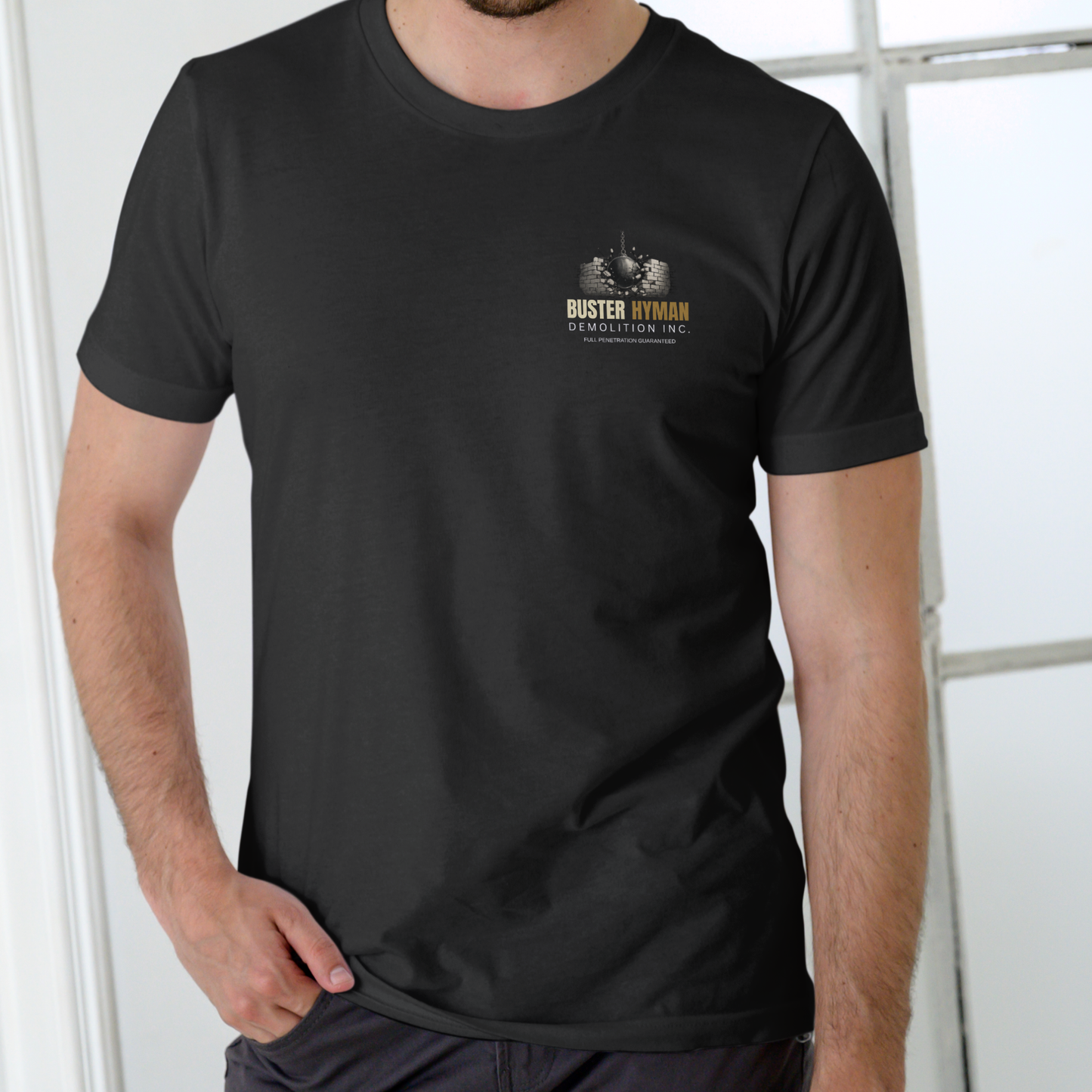 BUSTER HYMAN DEMOLITION INC. Funny name T shirt Unisex Cotton