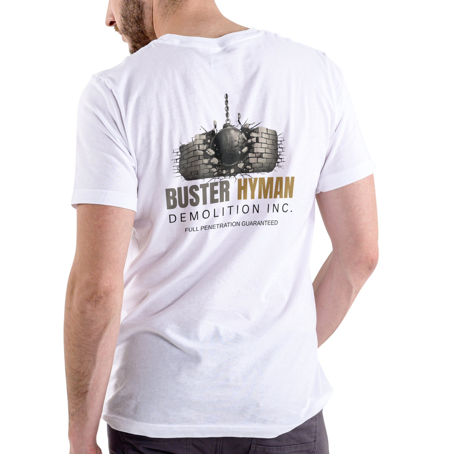 BUSTER HYMAN DEMOLITION INC. Funny name T shirt Unisex Cotton