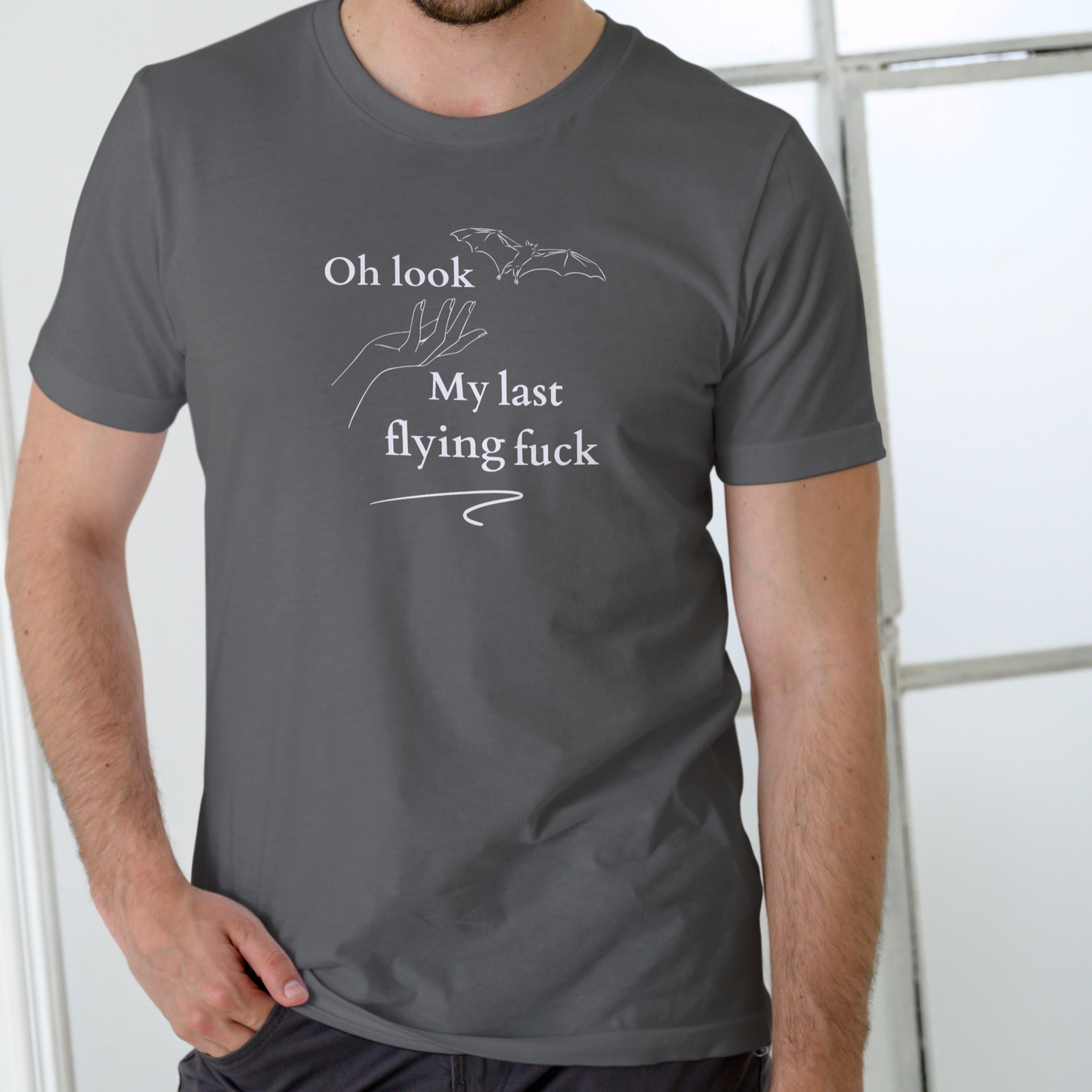 OH LOOK MY LAST FLYING FUCK T Shirt, Unisex Cotton